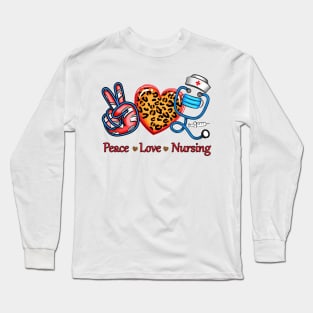 Peace Love Nursing Long Sleeve T-Shirt